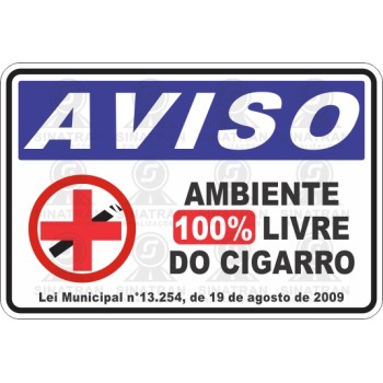 Ambiente 100% Livre do cigarro